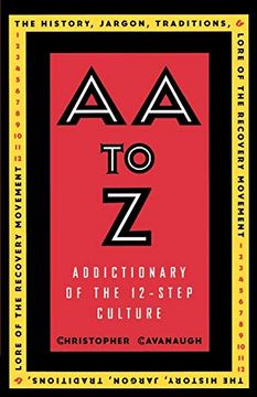 portada Aa to z: An Addictionary of the 12-Step Culture (en Inglés)