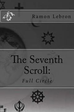 portada The Seventh Scroll: : Full Circle (in English)