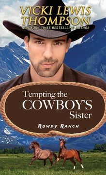 portada Tempting the Cowboy's Sister (en Inglés)