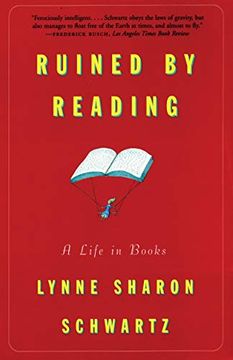 portada Ruined by Reading: A Life in Books (in English)