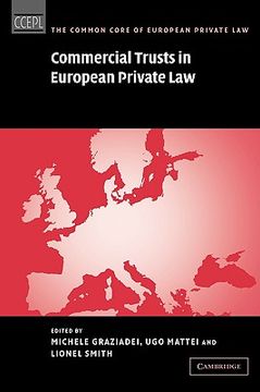portada Commercial Trusts in European Private law (The Common Core of European Private Law) (en Inglés)