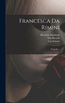portada Francesca Da Rimini: Tragedia... (in Italian)