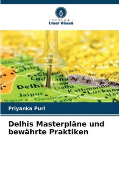 portada Delhis Masterpläne und bewährte Praktiken (en Alemán)