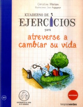 portada Cuaderno de Ejercicios Para Atreverse a Cambiar Su Vida (in Spanish)