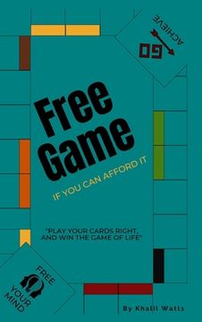 portada Free Game: If You Can Afford It (en Inglés)