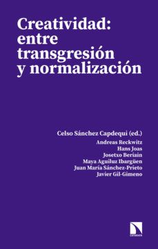 portada Creatividad: Entre Transgresion y Normalizacion