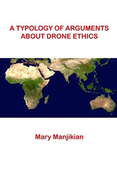 portada A Typology of Arguments About Drone Ethics (en Inglés)
