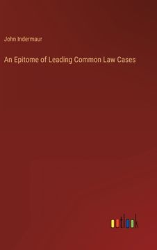portada An Epitome of Leading Common Law Cases (in English)