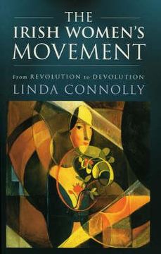 portada the irish women's movement: from revolution to devolution