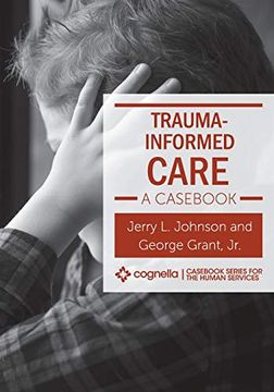 portada Trauma-Informed Care: A Casebook (en Inglés)