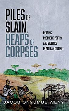 portada Piles of Slain, Heaps of Corpses (en Inglés)