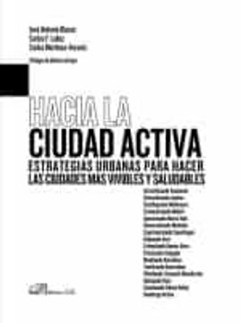 portada Hacia la Ciudad Activa (in Spanish)