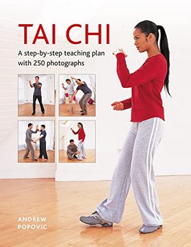 portada Tai Chi: A Step-By-Step Teaching Plan With 250 Photographs (en Inglés)