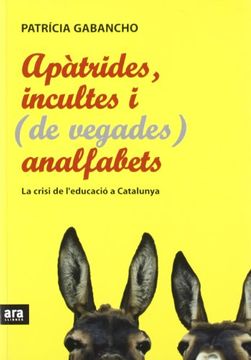 portada apàtrides, incultes i (de vegades) analfabets (in Catalá)