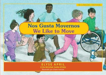 portada Nos Gusta Movernos / We Like to Move: El Ejercicio Es Divertido / Exercise Is Fun (in English)