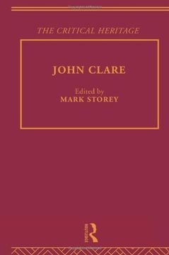 portada John Clare: The Critical Heritage (The Collected Critical Heritage: Victorian Poets)