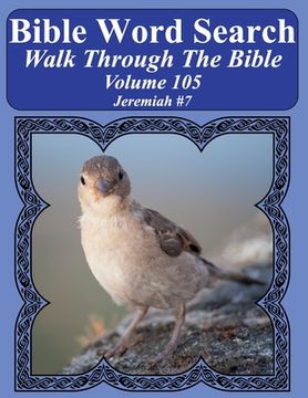 portada Bible Word Search Walk Through The Bible Volume 105: Jeremiah #7 Extra Large Print (en Inglés)