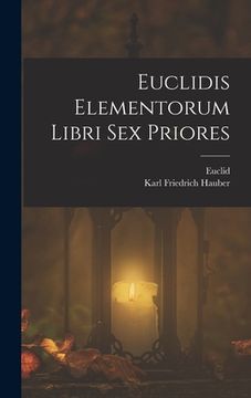 portada Euclidis Elementorum Libri Sex Priores (en Italiano)
