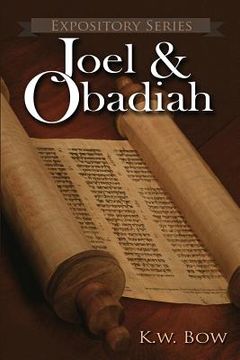 portada Joel & Obadiah: A Literary Commentary On the Books of Joel and Obadiah (en Inglés)