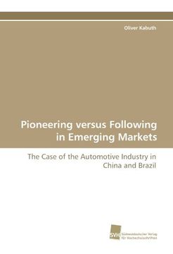 portada Pioneering Versus Following in Emerging Markets (en Inglés)
