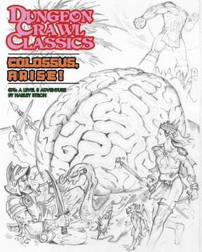 portada Dungeon Crawl Classics #76: Colossus, Arise! - Sketch Cover (Ltd. Ed. , dcc rpg Adv. )