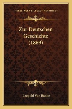 portada Zur Deutschen Geschichte (1869) (en Alemán)