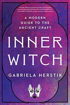 portada Inner Witch: A Modern Guide to the Ancient Craft 