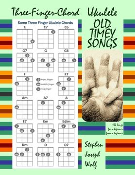 portada Three-Finger-Chord Ukulele Old Timey Songs (in English)