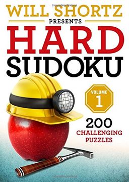 portada Will Shortz Presents Hard Sudoku Volume 1: 200 Challenging Puzzles (in English)