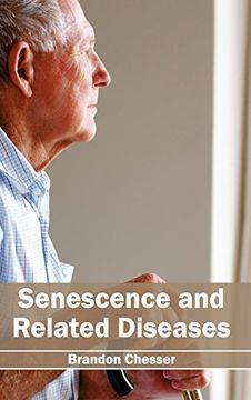 portada Senescence and Related Diseases (en Inglés)
