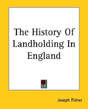 portada the history of landholding in england (en Inglés)