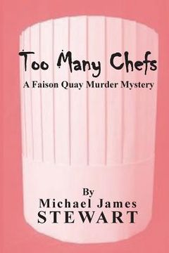 portada Too Many Chefs: A Faison Quay Murder Mystery (en Inglés)