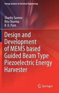 portada Design and Development of Mems Based Guided Beam Type Piezoelectric Energy Harvester (en Inglés)