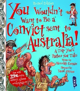 portada You Wouldn't Want To Be A Convict Sent To Australia