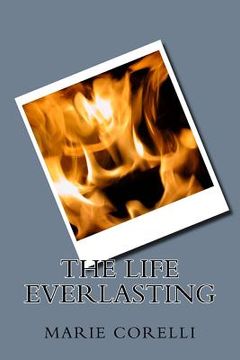 portada The Life Everlasting (en Inglés)