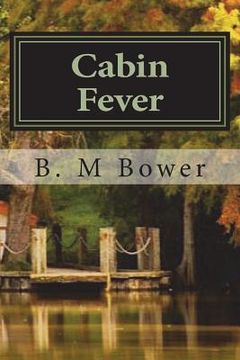 portada Cabin Fever (en Inglés)