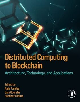 portada Distributed Computing to Blockchain: Architecture, Technology, and Applications (en Inglés)