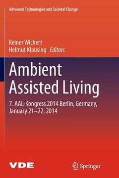 portada Ambient Assisted Living: 7. Aal-Kongress 2014 Berlin, Germany, January 21-22, 2014 (en Inglés)