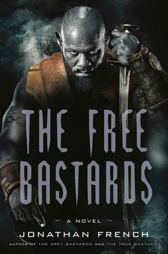 portada The Free Bastards (in English)