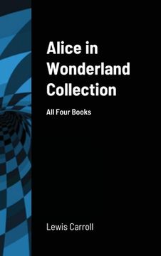 portada Alice in Wonderland Collection: All Four Books