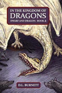 portada In The Kingdom Of Dragons: Dwarf And Dragon: An Epic Fantasy Adventure series (en Inglés)