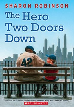 portada The Hero Two Doors Down: Based on the True Story of Friendship Between a Boy and a Baseball Legend