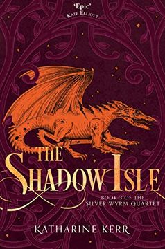 portada The Shadow Isle: Book 3 (The Silver Wyrm) (en Inglés)