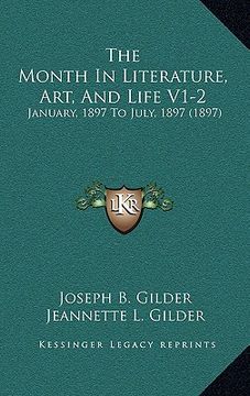 portada the month in literature, art, and life v1-2: january, 1897 to july, 1897 (1897)