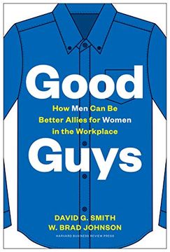 portada Good Guys: How men can be Better Allies for Women in the Workplace (en Inglés)