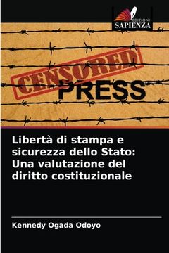portada Libertà di stampa e sicurezza dello Stato: Una valutazione del diritto costituzionale (en Italiano)
