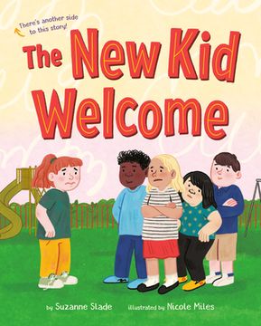 portada The New Kid Welcome/Welcome the New Kid (en Inglés)