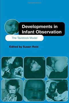 portada Developments in Infant Observation: The Tavistock Model (en Inglés)
