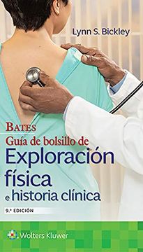 portada Bates Guia Bolsillo Exploracion Fisica e Historia Clinica 9 (in Spanish)
