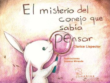 portada El Misterio del Conejo que Sabía Pensar (in Spanish)